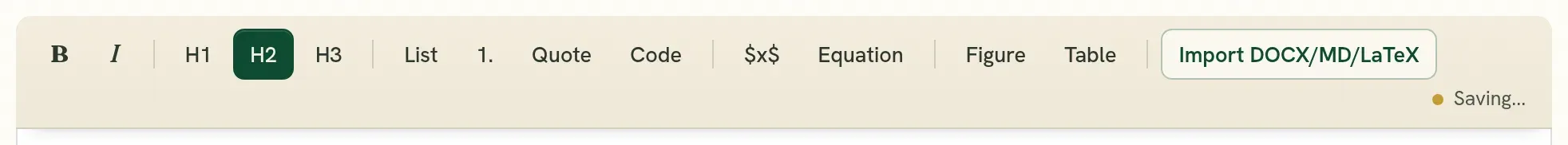 The editor’s toolbar: bold, italic, headings, lists, quote, code, formula, equation, figure, table and import.