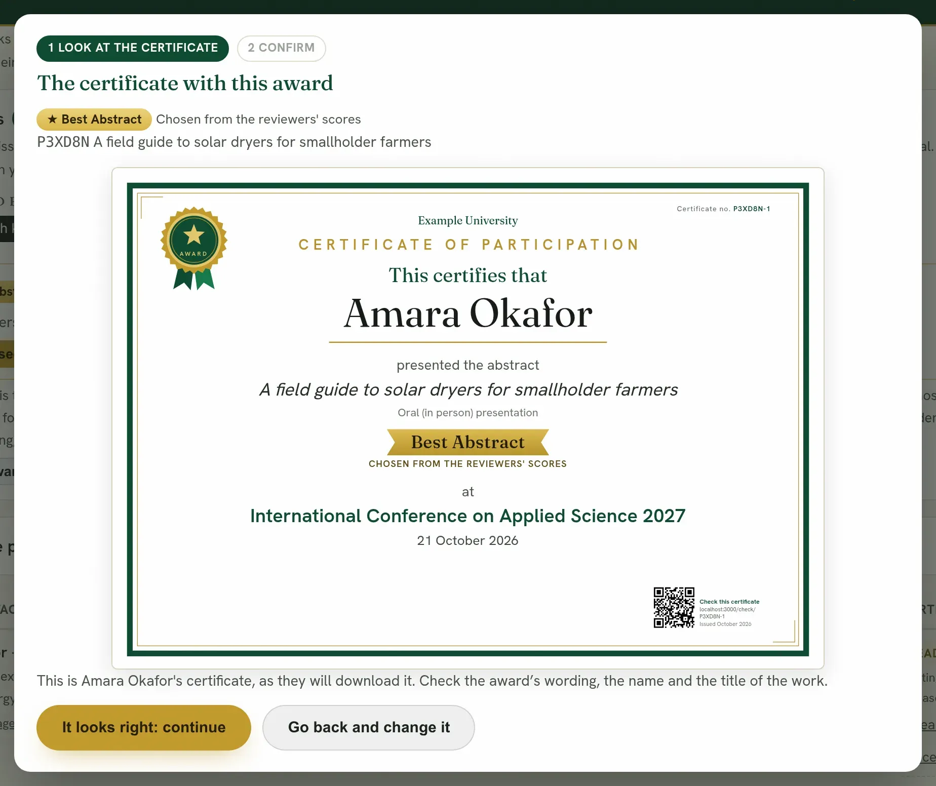 The certificate as its holder will download it, shown before the award is given.
