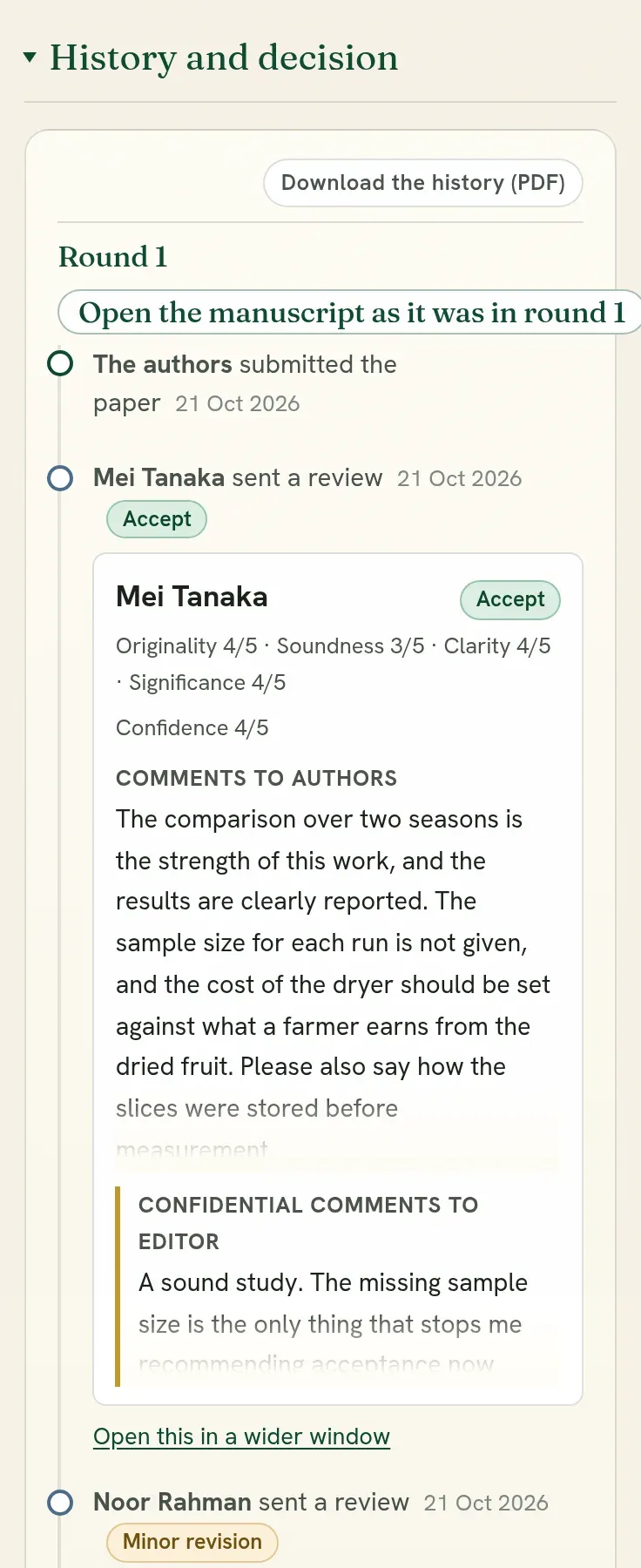 History and decision: each review with its scores, comments to the authors, and confidential comments to you.