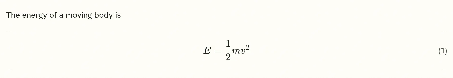 The equation E equals one half m v squared on its own line, centred, with the number 1 in brackets at the right.