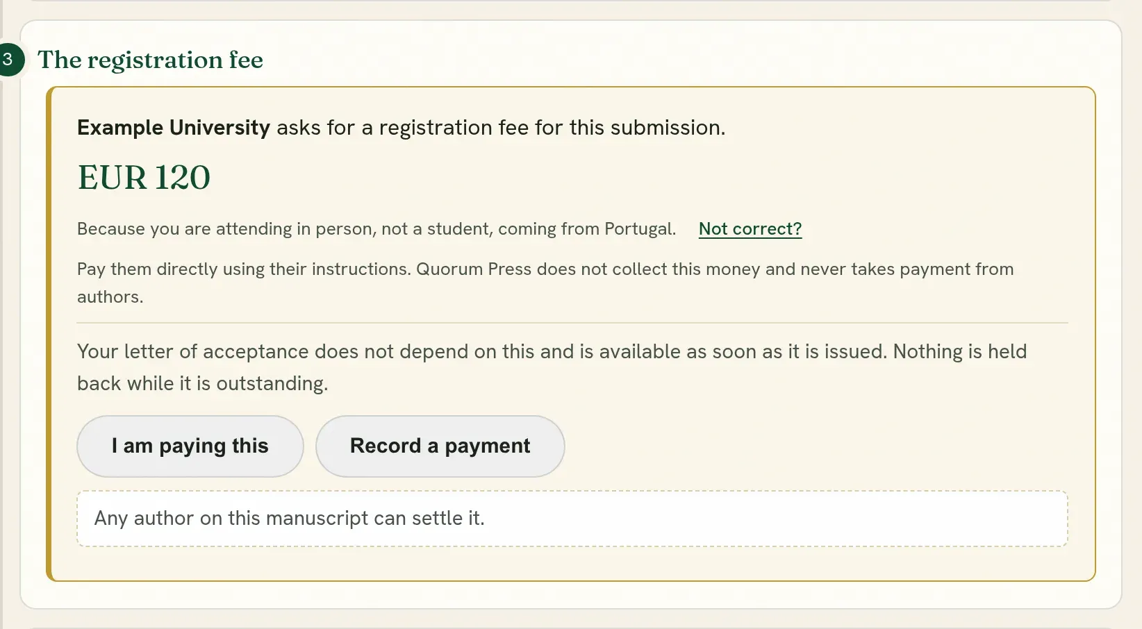 The registration fee on an accepted submission: the amount, why it is that amount, and the buttons.