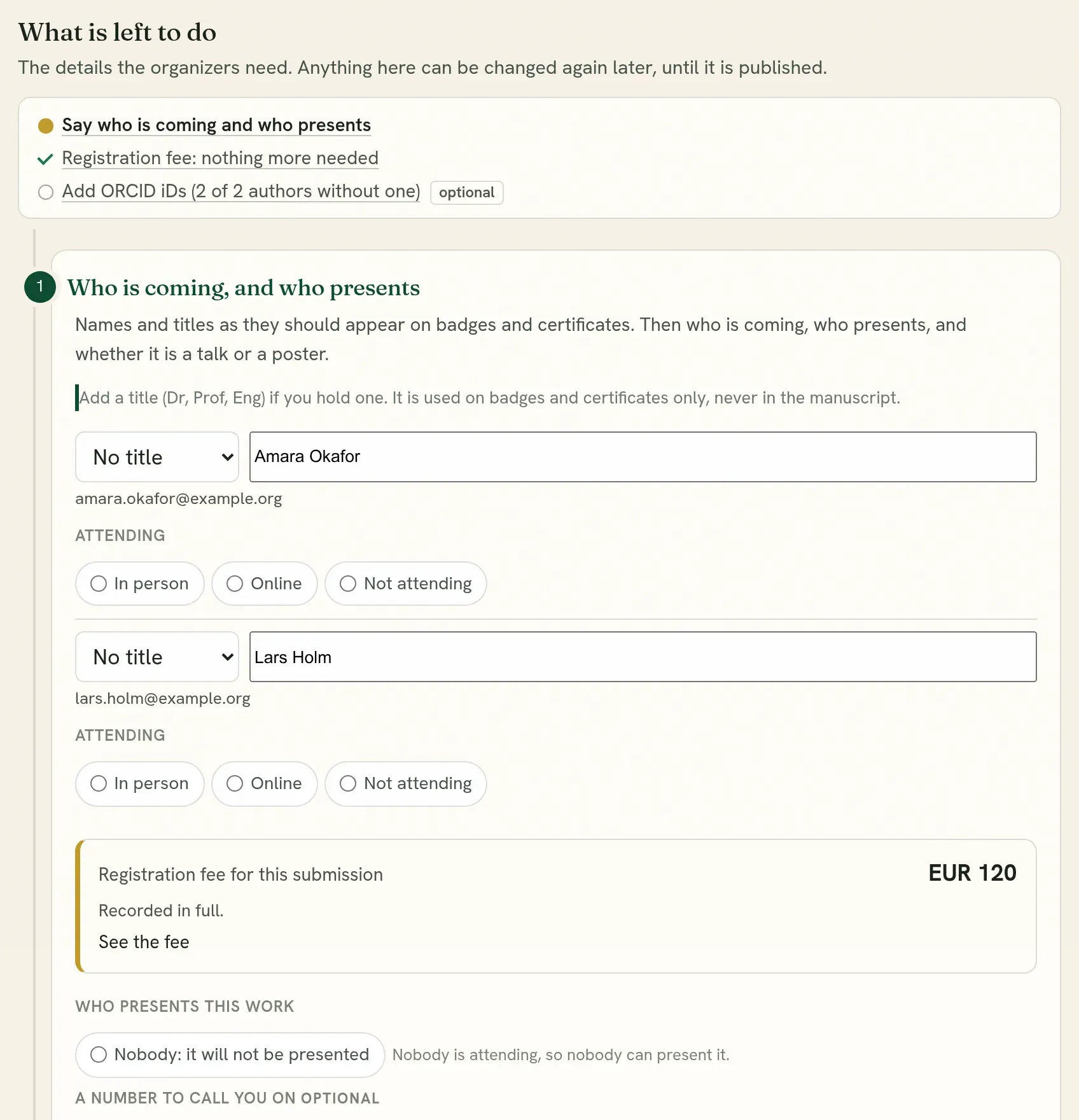 What is left to do: each author’s name and title, and how they attend.